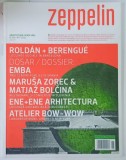 ZEPPELIN , REVISTA DE ARHITECTURA , SPATII , IDEI , NR. 98 , OCT, 2011