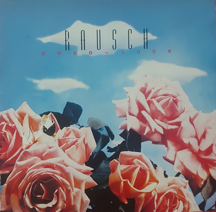 Rausch &ndash; Good Luck, LP, Germany, 1992, stare foarte buna (VG)