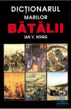 Dictionarul marilor batalii - Artemis și Editura Semne