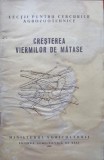 Cresterea Viermilor de Matase - Xenia Moldoveanu, 1956, Agro-Silvica, Lectii Cercuri Agrozootehnice, Carte Agronomie