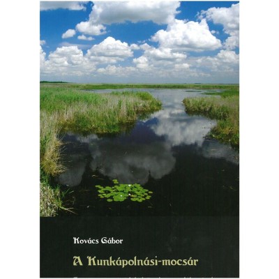 A Kunk&amp;aacute;poln&amp;aacute;si-mocs&amp;aacute;r - Dr. Kov&amp;aacute;cs G&amp;aacute;bor foto