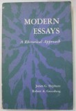 MODERN ESSAYS , A RETHORICAL APPROACH by JAMES G. HEPBURN and ROBERT A. GREENBERG , 1965