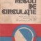 Reguli de circulatie - manual pentru licee industriale, clasa a XI-a