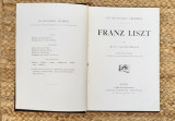 LISZT - LES MUSICIENS CELEBRES CALVOCORESSI ,1926