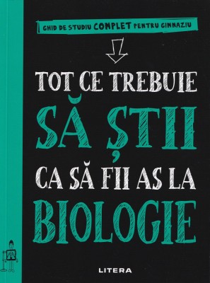 Tot ce trebuie sa stii ca sa fii as la biologie - Matthew Brown foto