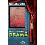 Genul programului: Drama | Marieta Mihaita Radoi