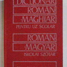 DICTIONAR ROMAN - MAGHIAR PENTRU UZ SCOLAR de BELA KELEMEN 1979