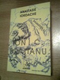 Cumpara ieftin Ion I.C. Bratianu: un corifeu al democratiei - Anastasie Iordache (Albatros 2007