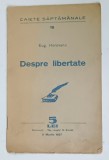 CAIETE SAPTAMANALE , REVISTA , SUBIECT : LEGEA LUI TARTUFE de EUG. HEROVANU , NR. 19-20 , 1937