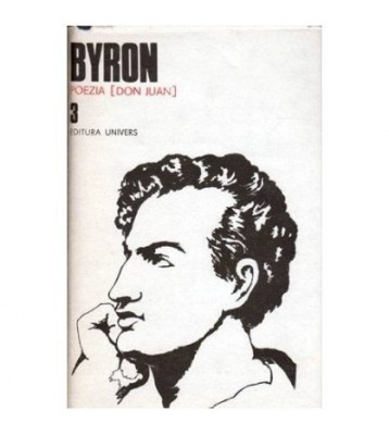 Byron - Opere vol.III - Poezia (Don Juan) - 102908 foto