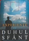 EXPERIENTE CU DUHUL SFANT-LEONA FRANCES CHOY