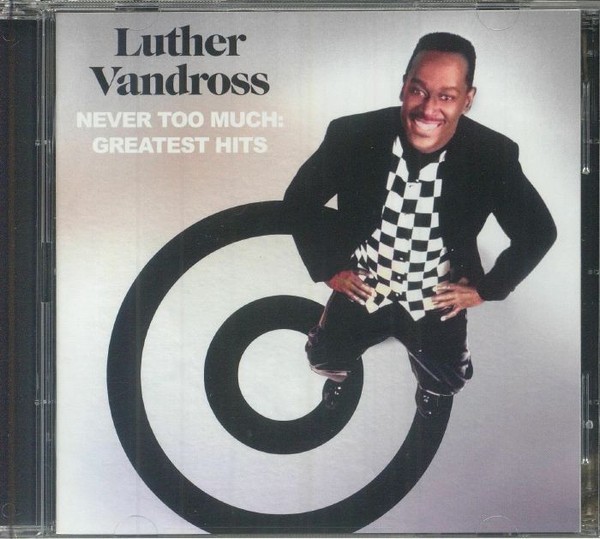 Luther Vandross Never Too Much: Greatest Hits (2cd)