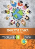 Cumpara ieftin Educatie civica. Caiet de aplicatii. Clasa 4/Adina Micu, Simona Brie, Sinapsis