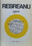 Opere (volumul 16) - Liviu Rebreanu (V151)
