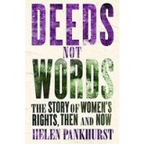 Deeds Not Words