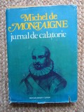 Michel de Montaigne &ndash; Jurnal de călătorie (Italia, Elveția, Germania), Sport-Turism 1980