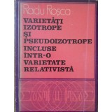 VARIETATI IZOTROPE SI PSEUDOIZOTROPE INCLUSE INTR-O VARIETATE RELATIVISTA-RADU ROSCA-294642
