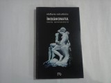INCRANCENATUL - ELEFTERIE VOICULESCU