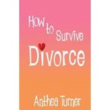 How to Survive Divorce
