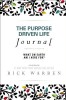 The Purpose Driven Life Journal: What on Earth Am I Here For?