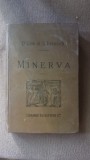 MINERVA. INTRODUCTION A L&#039;ETUDE DES CLASSIQUES SCOLAIRES GRECS ET LATINS - JAMES GOW