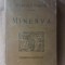 MINERVA. INTRODUCTION A L&#039;ETUDE DES CLASSIQUES SCOLAIRES GRECS ET LATINS - JAMES GOW