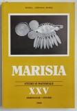 MARISIA , STUDII SI MATERIALE , ARHEOLOGIE - ISTORIE , XXV , 1996