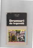 bnk ant Grigore Olaru - Drumuri de legenda