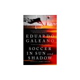 Soccer in Sun and Shadow