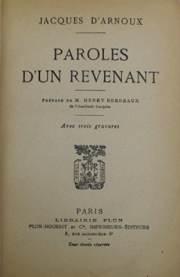 PAROLES D &amp;#039;UN REVENANT par JACQUES D &amp;#039;ARNOUX , 1925 foto