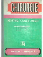 Mihai Mihailescu - Chirurgie pentru cadre medii (Editia: 1991) foto