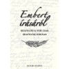 Embert &iacute;r&aacute;s&aacute;r&oacute;l - Grafol&oacute;gia nem csak grafol&oacute;gusoknak - Podonyi Hedvig