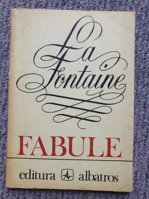 Fabule de La Fontaine, 1978, 75 pag, stare buna foto