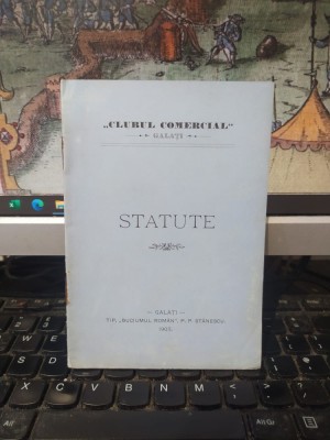 Clubul Comercial Galați, Statute, Tip. Buciumul Rom&amp;acirc;n, P.P. Stănescu, Galați 1905, 054 foto