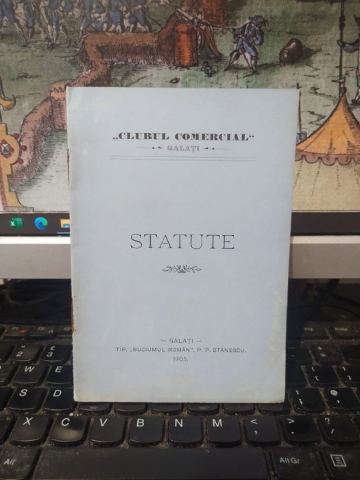 Clubul Comercial Galați, Statute, Tip. Buciumul Rom&acirc;n, P.P. Stănescu, Galați 1905, 054