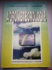 Agrometeorologie - Elena Dragomirescu, Liviu Enache - Manual (1998), Editura Didactica si Pedagogica