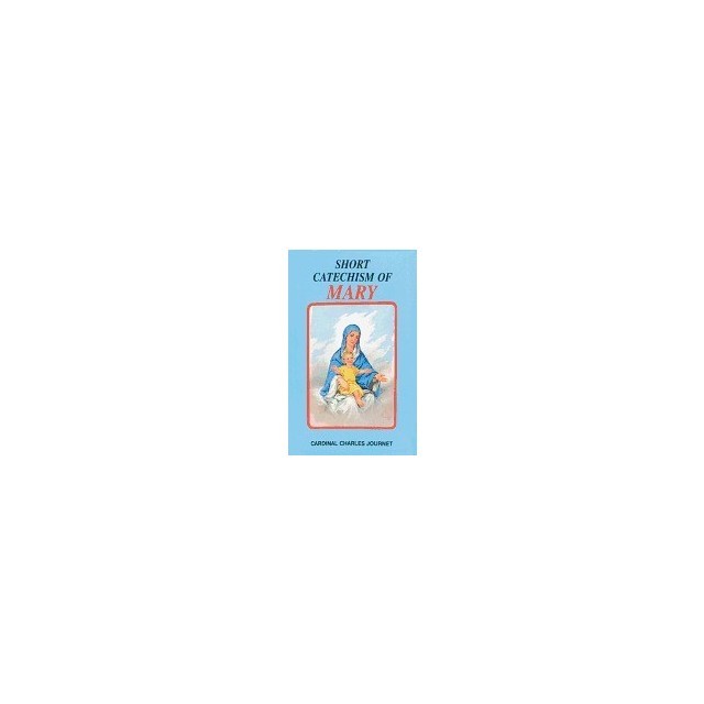 Short Catechism of Mary