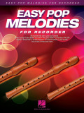 Easy Pop Melodies: for Recorder