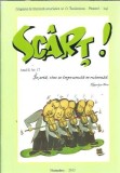 Cumpara ieftin Revista Sc&acirc;rț! - Academia Veche Păstorel - noiembrie 2013