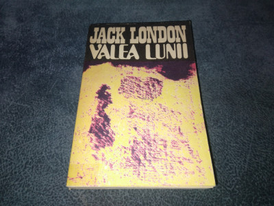 JACK LONDON - VALEA LUNII foto