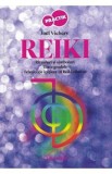 Reiki: Ritualuri si simboluri. Toate gradele. Tehnici de initiere in Reiki Tibetan - Joel Vichery