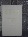 OPERE - A.I. KUPRIN VOL.II