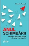 Anul schimbarii - Meredith Atwood
