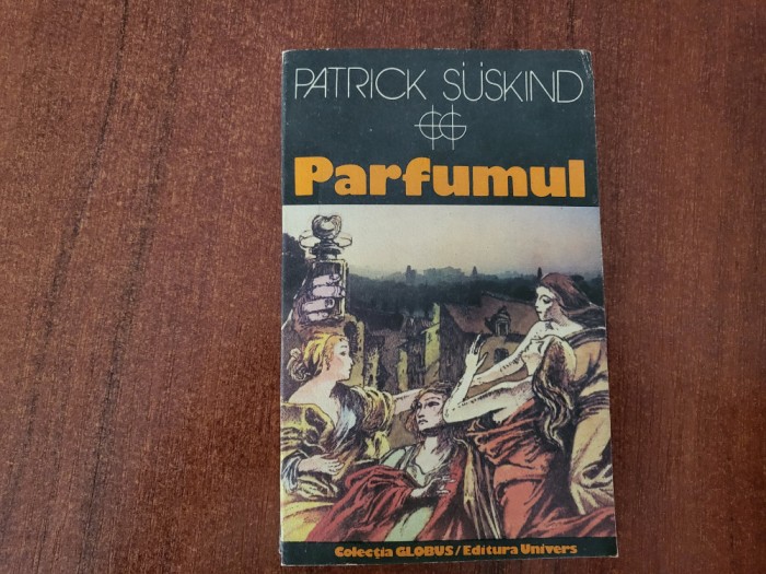 Parfumul de Patrick Suskind