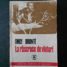 EMILY BRONTE - LA RASCRUCE DE VANTURI