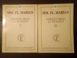 Sim. Fl. Marian - Sărbătorile la rom&acirc;ni: studiu etnografic (2 vol.; ed. Iordan Datcu, editura Fundației Culturale Rom&acirc;ne)