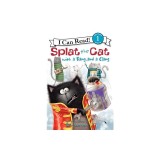 Splat the Cat with a Bang and a Clang