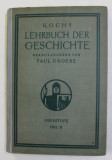 LEHRBUCH DER GESCHICHTE , von PAUL GROEBE , OBERSTUFE , TEIL IV , 1926