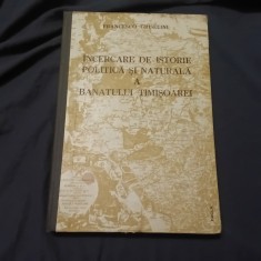 Carte Incercare de istorie politica si naturala a batatului Timisoarei de Francesco Griselini editura Facla anul 1984 / 336 pagini