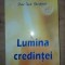 Lumina credintei- Iacob Ghergheluca
